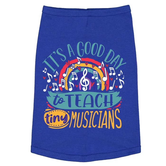 It's A Good Day To Teach Tiny Musicians Music Teacher Gift Doggie Tank