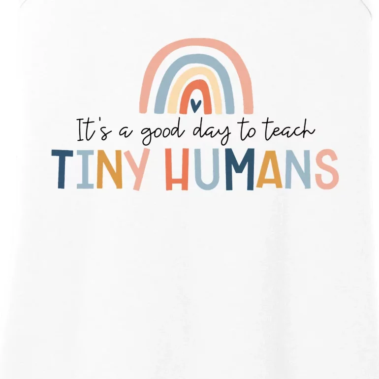 It's A Good Day to Teach Tiny Humans funny Teacher Ladies Essential Tank