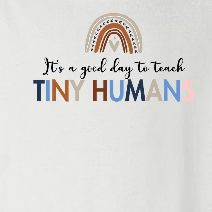 It's A Good Day To Teach Tiny Humans Gift For Teacher Toddler Long Sleeve Shirt