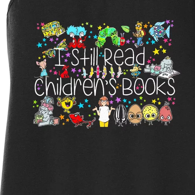 ItS A Good Day To Read A Book I Still Read Childrens Books Women's Racerback Tank