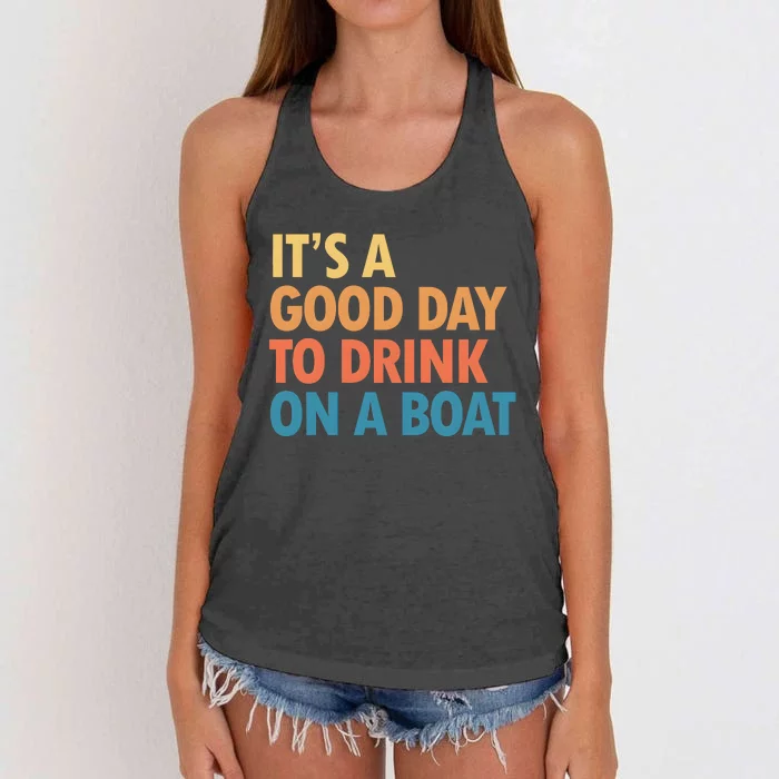 ItS A Good Day To Drink On A Boat Women's Knotted Racerback Tank