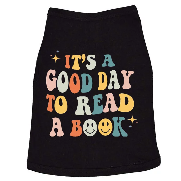 It’s A Good Day To Read A Book Lover Reader Writer Bookworm Doggie Tank