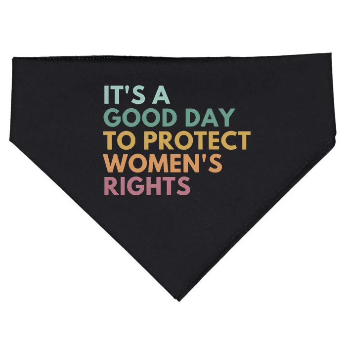 Its A Good Day To Protect Women Rights USA-Made Doggie Bandana