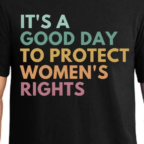 Its A Good Day To Protect Women Rights Pajama Set