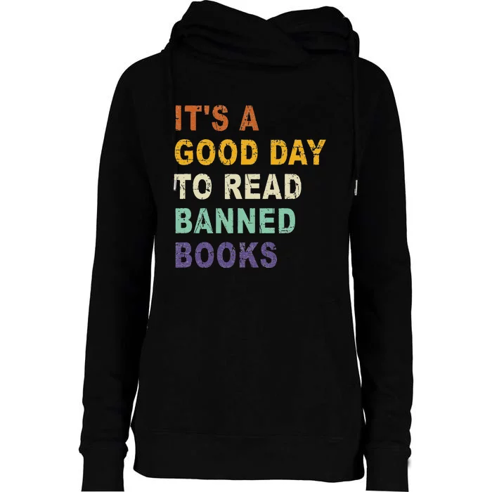 Its A Good Day To Read Banned Books Funny Retro Vintage Womens Funnel Neck Pullover Hood