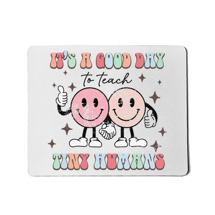 It's a good day to teach tiny humans retro happy face Mousepad