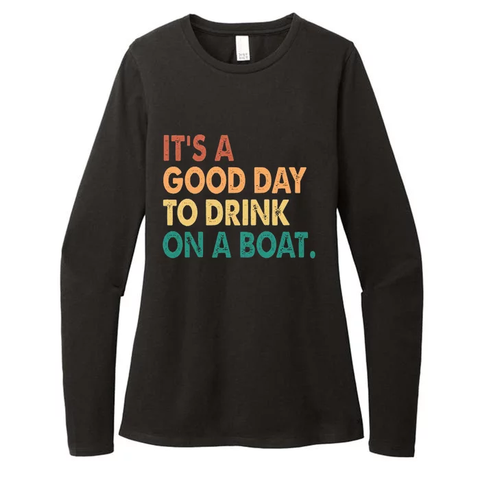 It's A Good Day To Drink On A Boat Womens CVC Long Sleeve Shirt