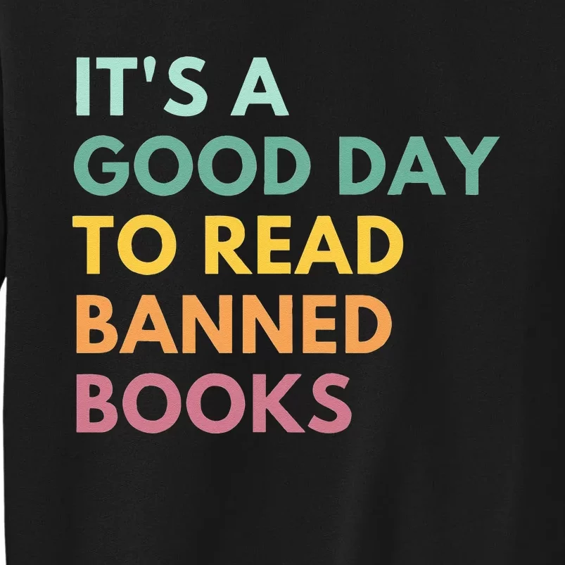 Its A Good Day To Read Banned Books Banned Books Sweatshirt