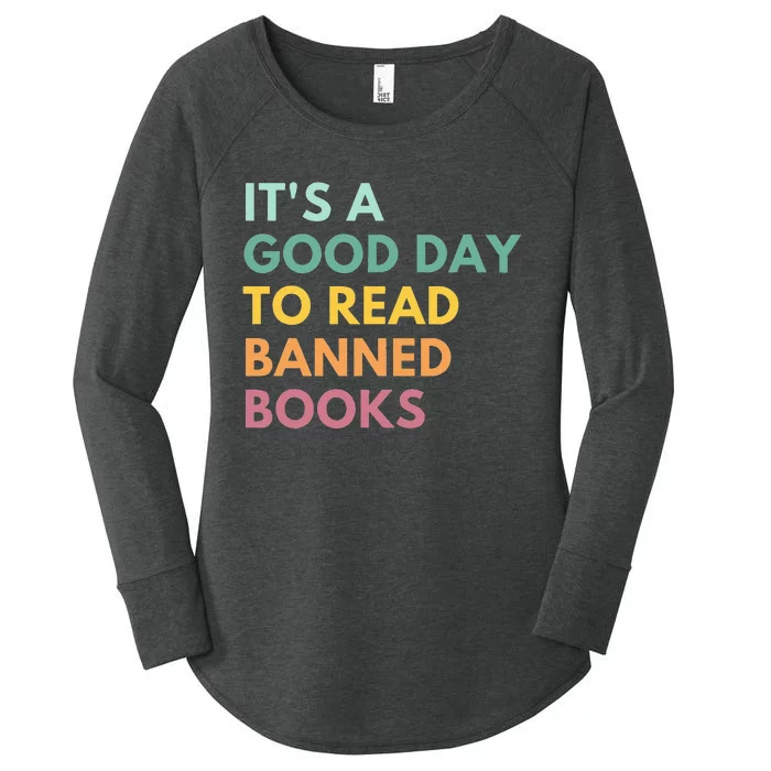 Its A Good Day To Read Banned Books Banned Books Women's Perfect Tri Tunic Long Sleeve Shirt