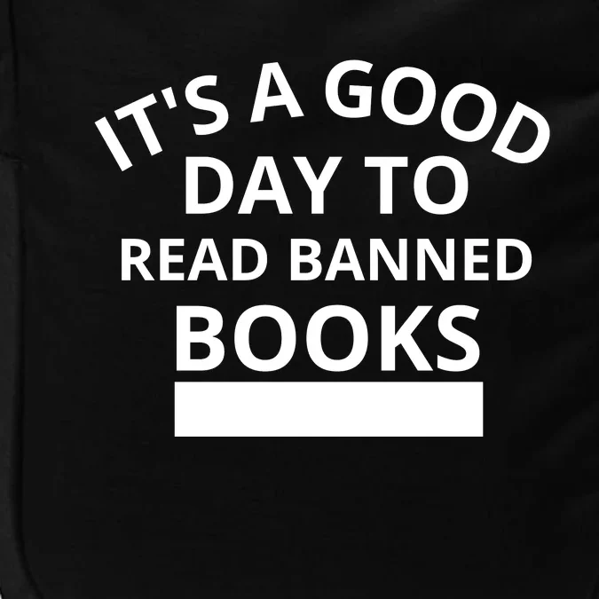 It's A Good Day To Read Banned Books Impact Tech Backpack