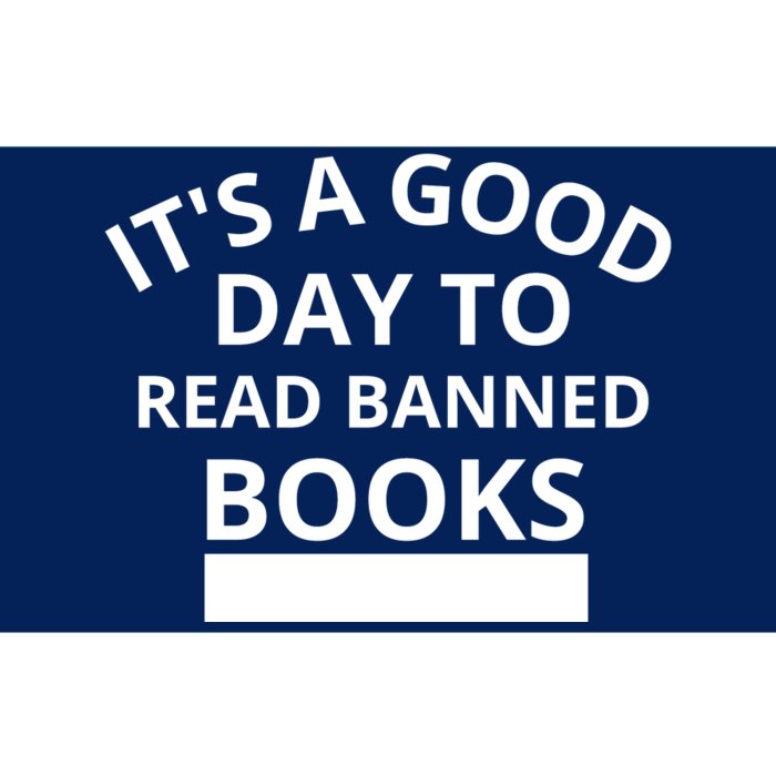 It's A Good Day To Read Banned Books Bumper Sticker