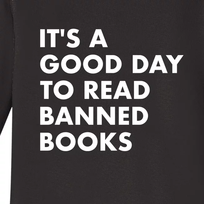 Its A Good Day To Read Banned Books Baby Long Sleeve Bodysuit