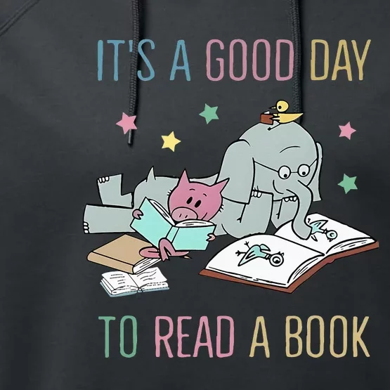 ItS A Good Day To Read A Book Performance Fleece Hoodie