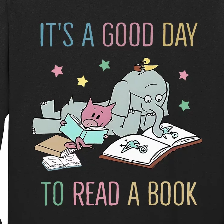 ItS A Good Day To Read A Book Long Sleeve Shirt