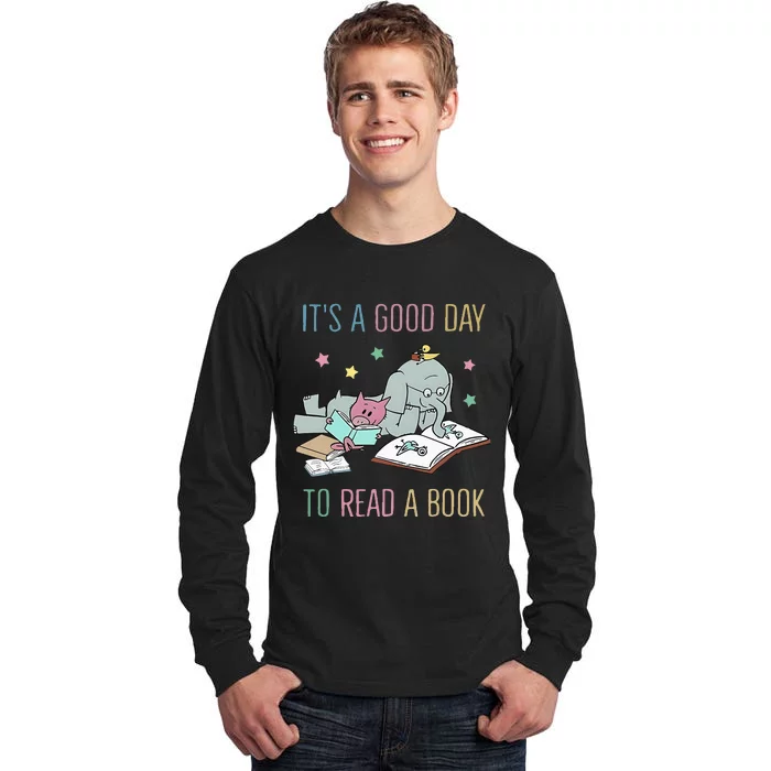 ItS A Good Day To Read A Book Tall Long Sleeve T-Shirt