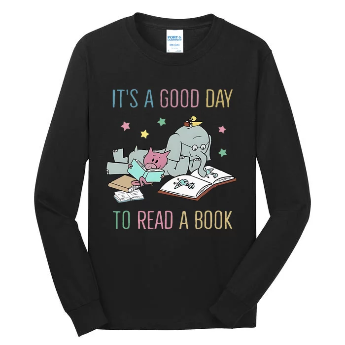 ItS A Good Day To Read A Book Tall Long Sleeve T-Shirt