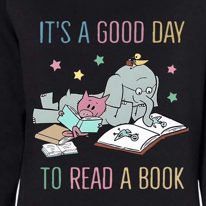 ItS A Good Day To Read A Book Womens California Wash Sweatshirt