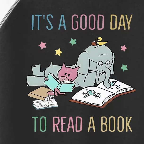 ItS A Good Day To Read A Book Toddler Fine Jersey T-Shirt