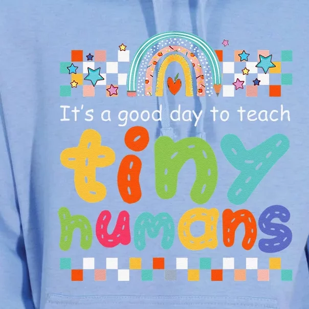 It's A Good Day To Teach Tiny Humans Teacher Teaching School Unisex Surf Hoodie