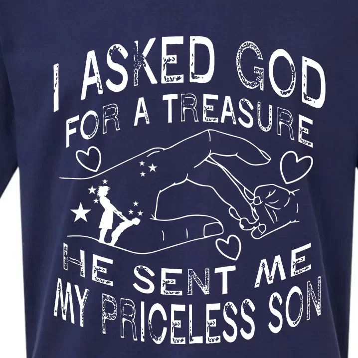 I Asked God For A Treasure Sueded Cloud Jersey T-Shirt