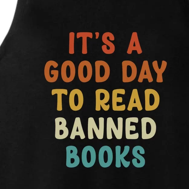 Its A Good Day To Read Banned Books Ladies Tri-Blend Wicking Tank