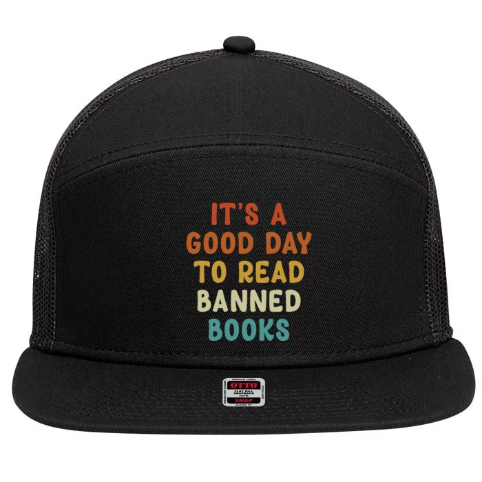 Its A Good Day To Read Banned Books 7 Panel Mesh Trucker Snapback Hat