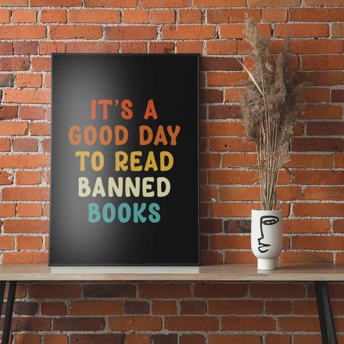 Its A Good Day To Read Banned Books Poster