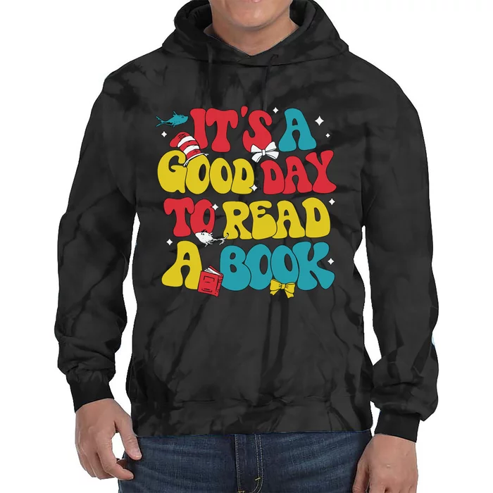 Its A Good Day To Read A Book Tie Dye Hoodie