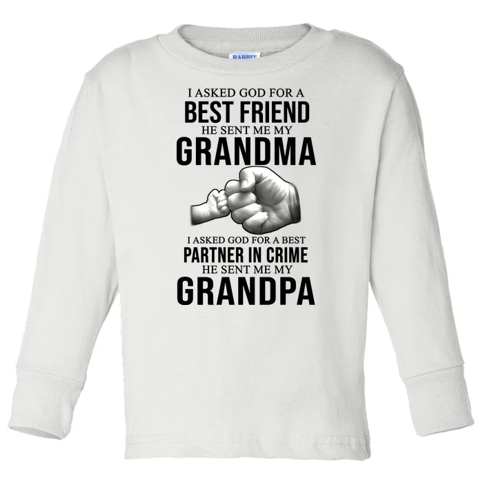 I Asked God For A Best Friend He Sent Me My Grandma Toddler Long Sleeve Shirt