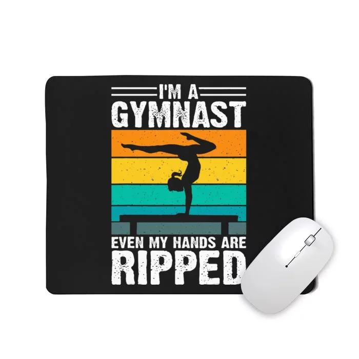 IM A Gymnast Even My Hands Are Ripped Mousepad