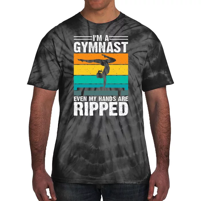 IM A Gymnast Even My Hands Are Ripped Tie-Dye T-Shirt