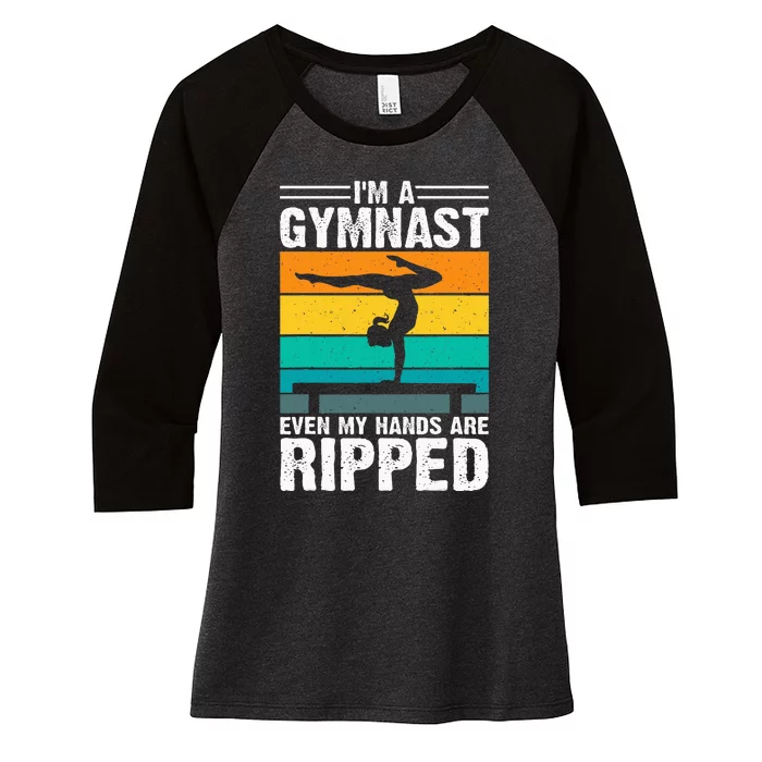 IM A Gymnast Even My Hands Are Ripped Women's Tri-Blend 3/4-Sleeve Raglan Shirt