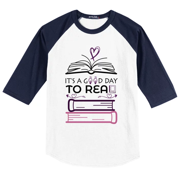 It's A Good Day To Read Book Lovers Gift Baseball Sleeve Shirt