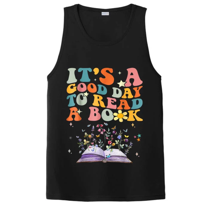 Its A Good Day To Read A Book World Book Day Groovy Performance Tank