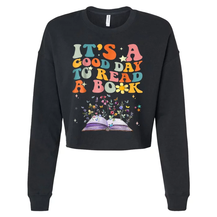 Its A Good Day To Read A Book World Book Day Groovy Cropped Pullover Crew