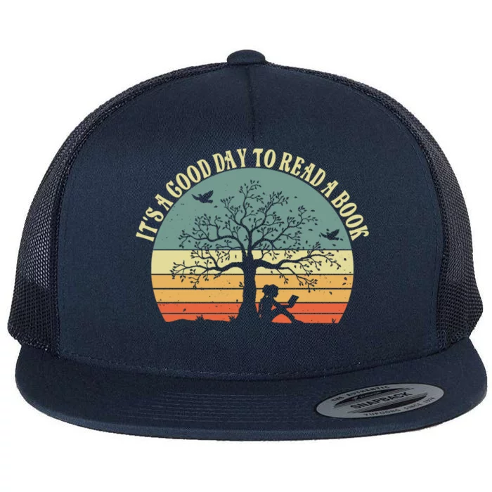 Its A Good Day To Read Books Bookish Repel Reader Reading Gift Flat Bill Trucker Hat