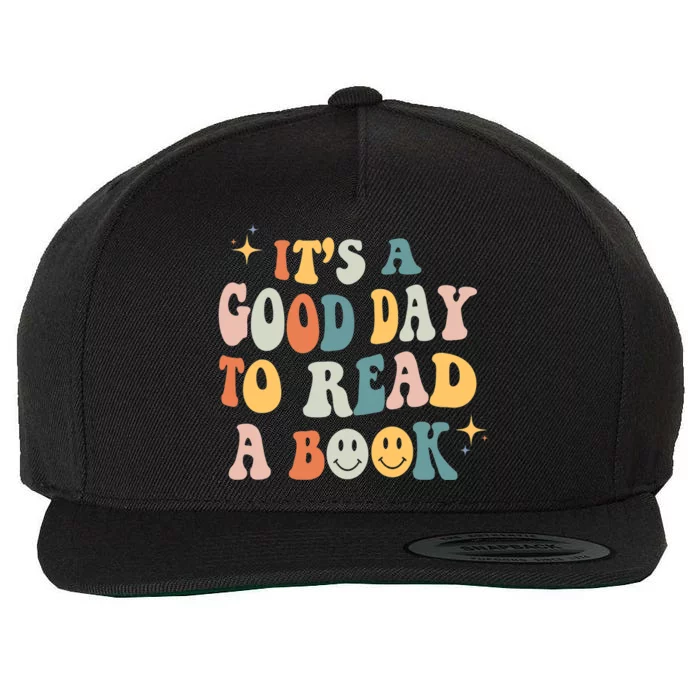 It’s A Good Day To Read A Book Lover Reader Writer Bookworm Wool Snapback Cap