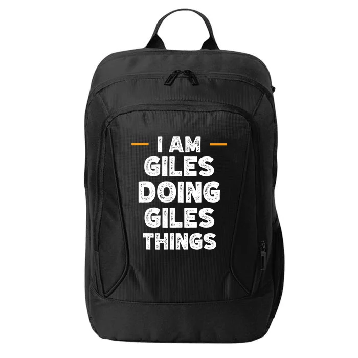 I am Giles doing Giles things custom funny name City Backpack