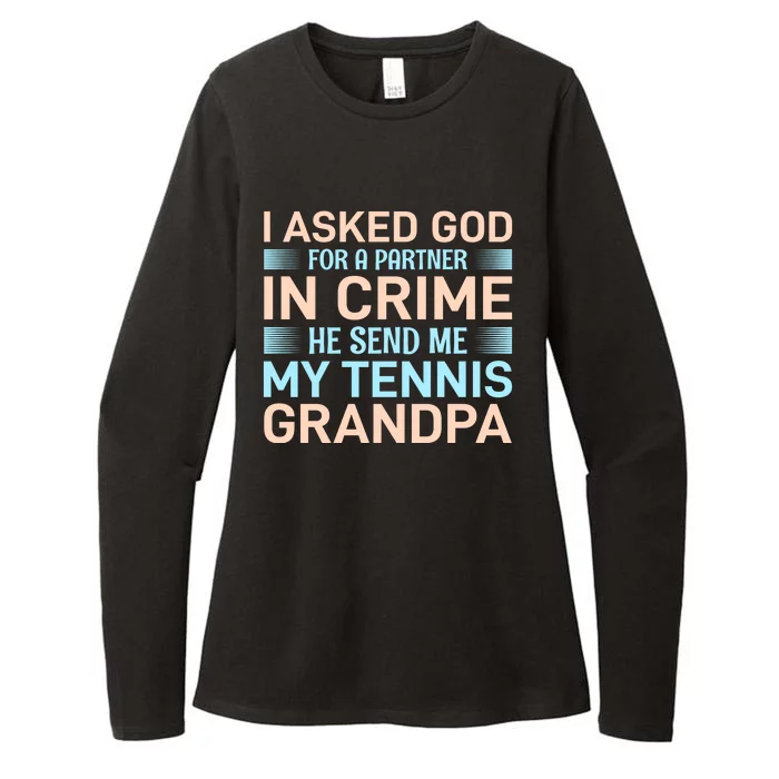 I Asked God For A Partner In Crime He Send Me My Tennis Grandpa Womens CVC Long Sleeve Shirt