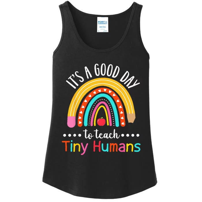 Its A Good Day To Teach Tiny Humans Funny Teacher Teaching Ladies Essential Tank