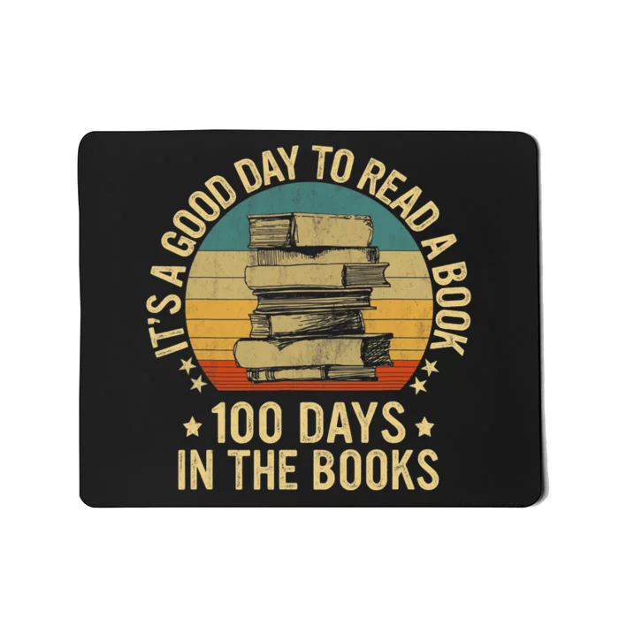 Its A Good Day To Read A Book Lovers 100 Days Of School Mousepad