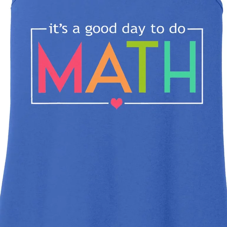 Its A Good Day To Do Math Test Day Ladies Essential Tank