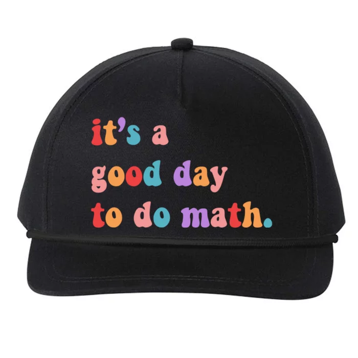 It's A Good Day To Do Math Snapback Five-Panel Rope Hat