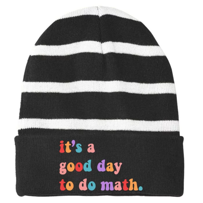 It's A Good Day To Do Math Striped Beanie with Solid Band