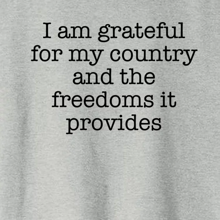 I Am Grateful For My Country And The Freedoms It Provides Gift Women's Crop Top Tee