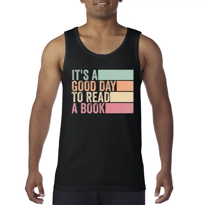 It's A Good Day To Read A Book Tank Top