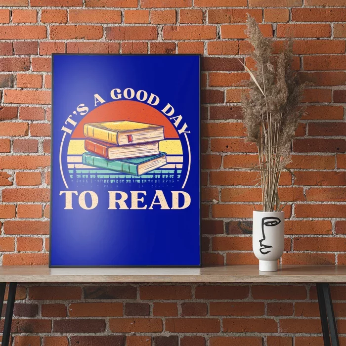 It's A Good Day To Read Tee Retro Book Lover Gift Poster