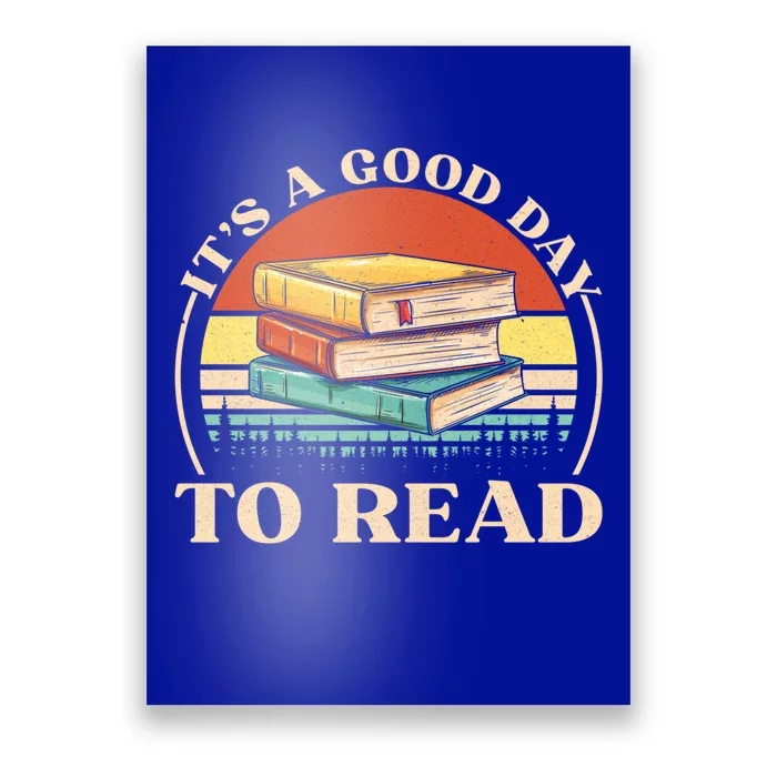 It's A Good Day To Read Tee Retro Book Lover Gift Poster