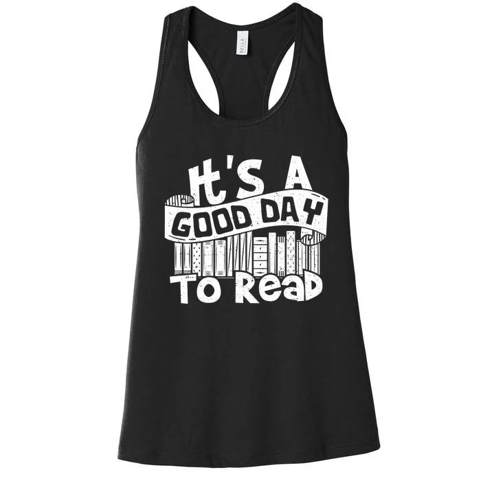 Its A Good Day To Read Women's Racerback Tank