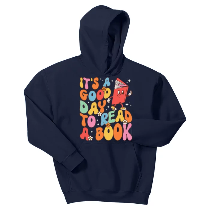 Its A Good Day To Read A Book Librarian Teacher Kids Hoodie